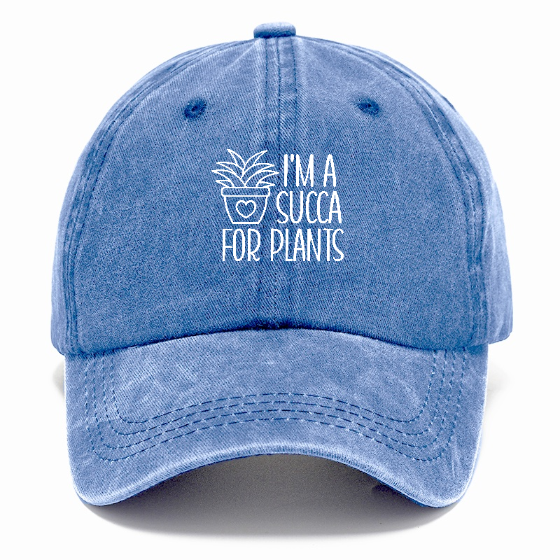 i'm a succa for plants Hat