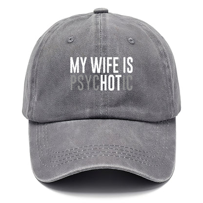 my wife is hot Hat