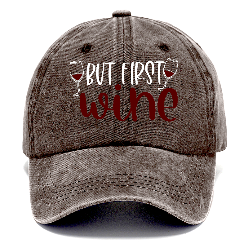 but first wine Hat