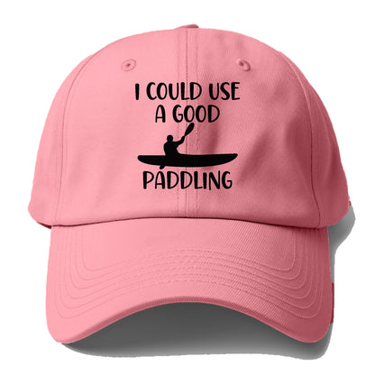 i could use a good paddling Hat