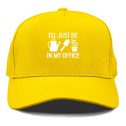 i'll just be in my office Hat