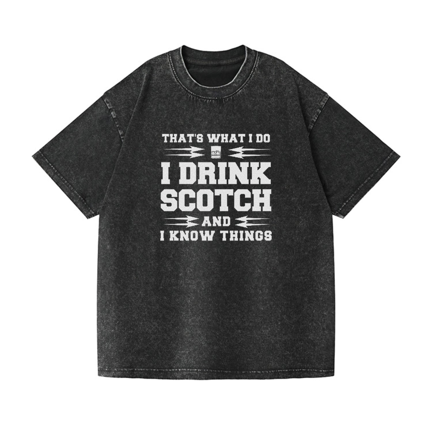 that's what i do, I drink scotch  and I know things Hat