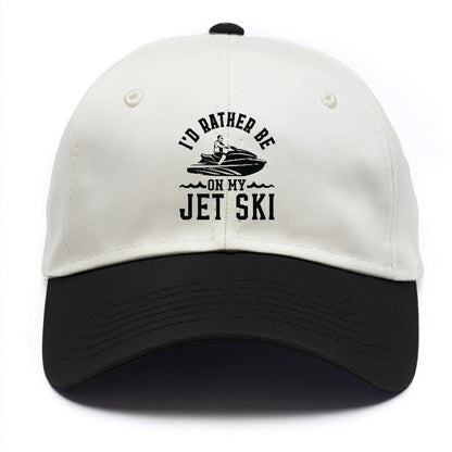 I'd Rather Be On My Jet Ski Hat