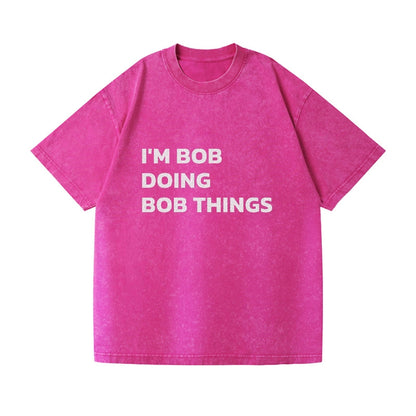 I'M BOB DOING BOB THINGS Hat