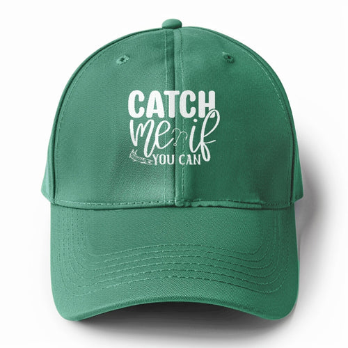 Catch Me If You Can Solid Color Baseball Cap