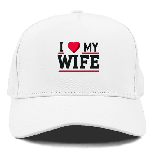 I Love My Wife Cap