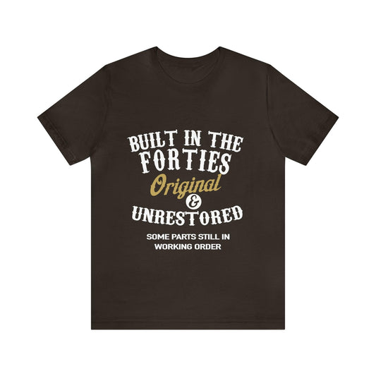 Classic Fortitude: The Witty T-shirt for Spirited 1940s Survivors - Pandaize