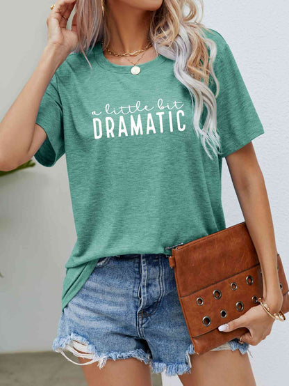 Camiseta gráfica UN POCO DRAMÁTICO