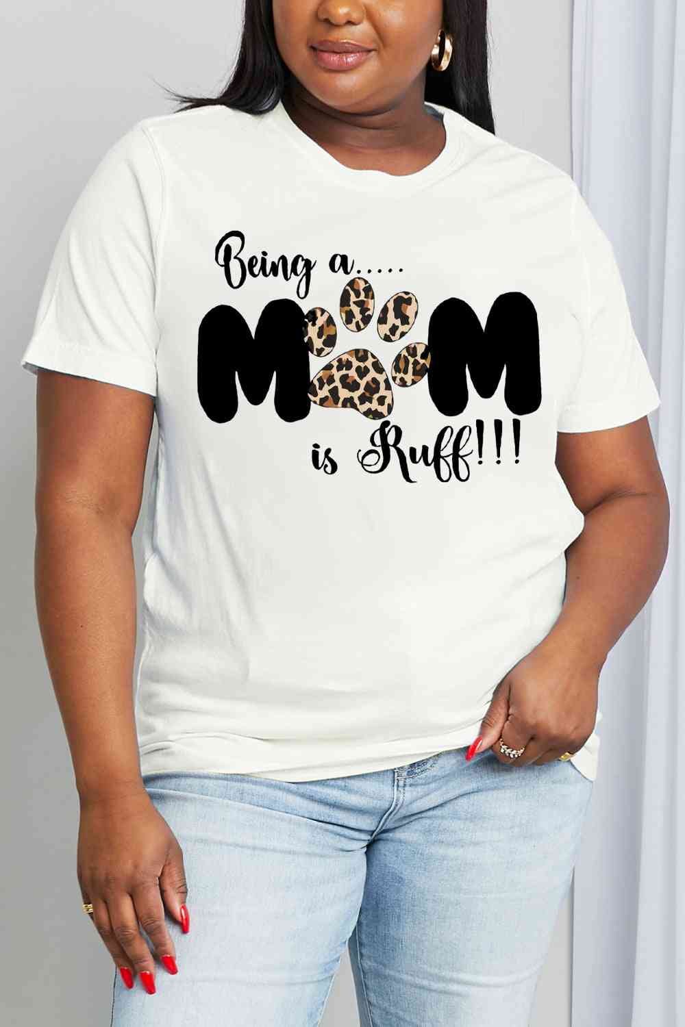 Camiseta de algodón con estampado BEING A MOM IS RUFF de tamaño completo de Simply Love