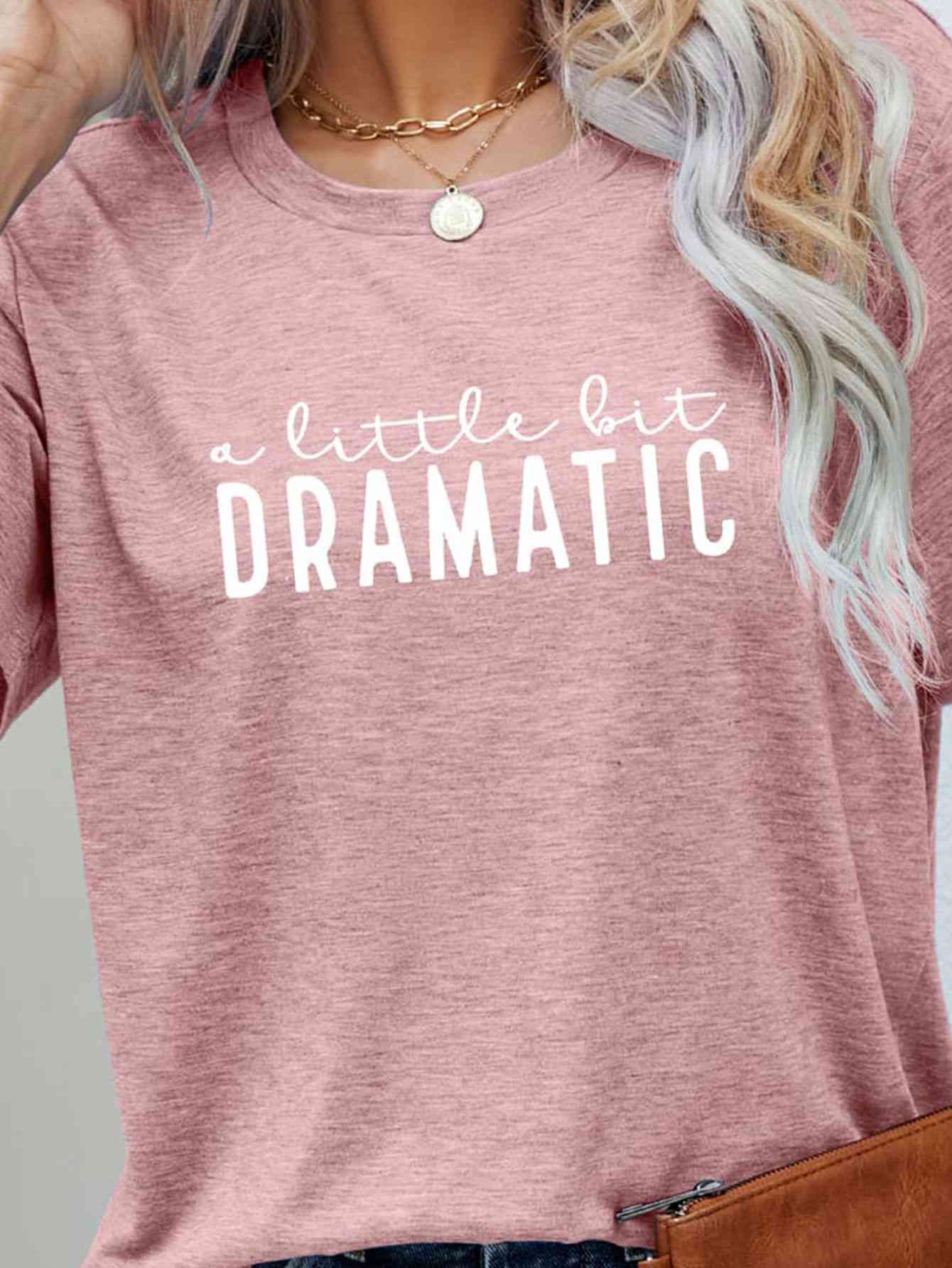 Camiseta gráfica UN POCO DRAMÁTICO