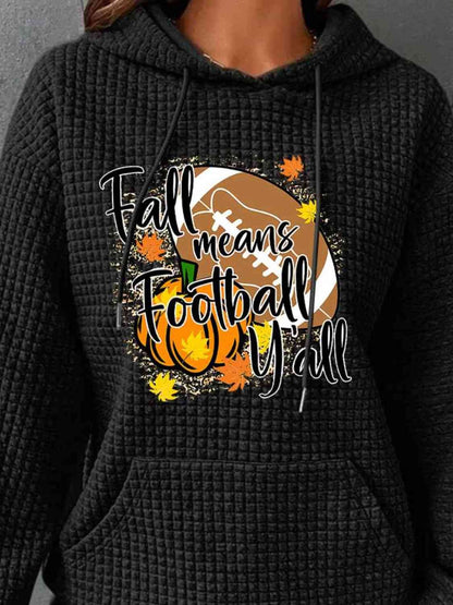 FALL MEANS FOOTBALL Y'ALL Graphic Hoodie