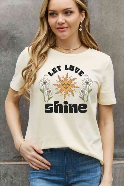 Camiseta de algodón con estampado LET LOVE SHINE de tamaño completo de Simply Love