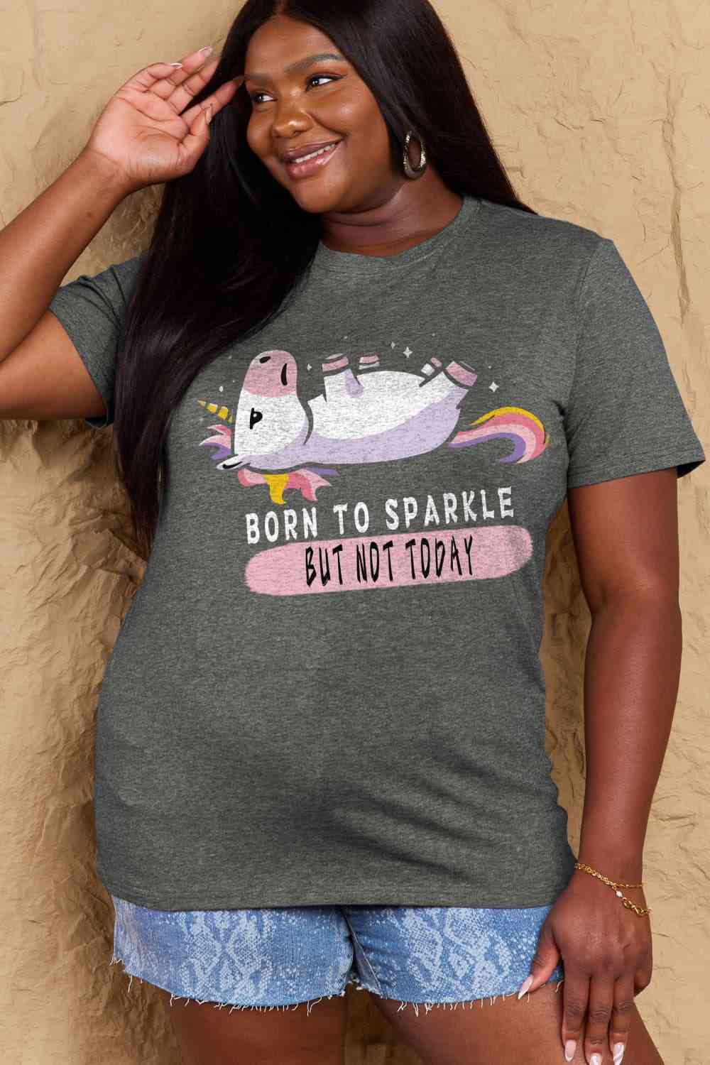 Camiseta de algodón con estampado de tamaño completo BORN TO SPARKLE BUT NOT TODAY de Simply Love