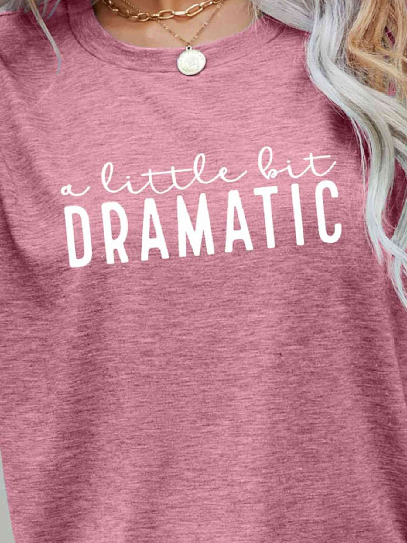 Camiseta gráfica UN POCO DRAMÁTICO