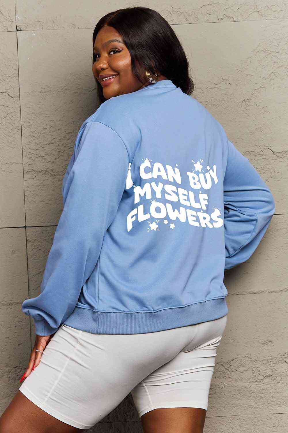 Sudadera con gráfico "Puedo comprarme flores" de tamaño completo de Simply Love